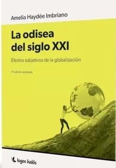 ODISEA DEL SIGLO XXI, LA.IMBRIANO, AMELIA HAYDEE