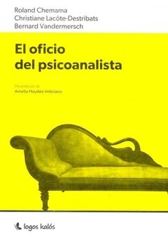 OFICIO DEL PSICOANALISTA, EL.CHEMAMA, ROLAND