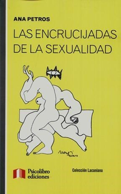 ENCRUCIJADAS DE LA SEXUALIDAD, LAS.PETROS, ANA