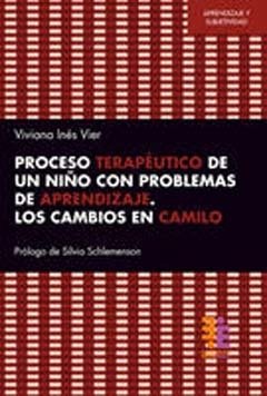 PROCESO TERAPEUTICO DE UN NIÑO CON PROBLEMAS DE APRENDIZAJE.VIER, VIVIANA INES