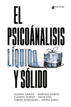 PSICOANALISIS LIQUIDO Y SOLIDO, EL.AMADO, SUSANA