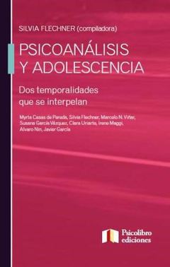 PSICOANALISIS Y ADOLESCENCIA (DOS TEMPORALIDADES QUE SE INTE.FLECHNER, SILVIA