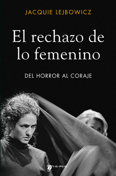 RECHAZO DE LO FEMENINO, EL.LEJBOWICZ, JACQUIE