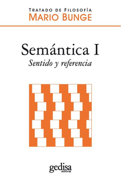 SEMANTICA 1 SENTIDO Y REFERENCIA.BUNGE, MARIO