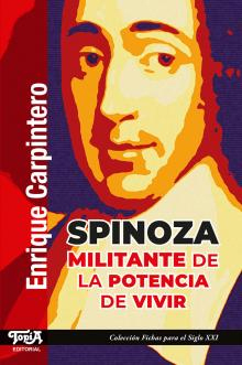 SPINOZA, MILITANTE DE LA POTENCIA DE VIVIR.CARPINTERO, ENRIQUE