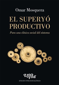 SUPERYO PRODUCTIVO, EL.MOSQUERA, OMAR