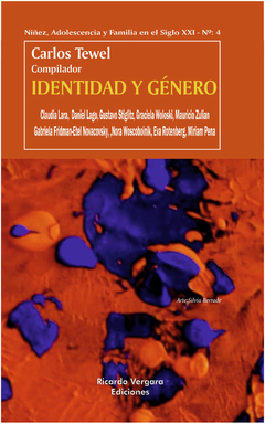 IDENTIDAD Y GENERO.TEWEL, CARLOS