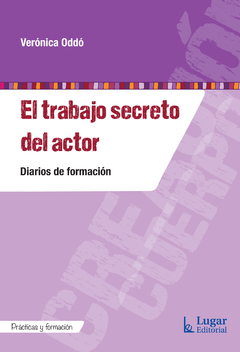 TRABAJO SECRETO DEL ACTOR, EL.ODDO, VERONICA