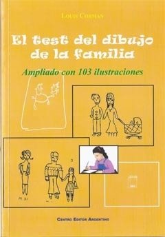 TEST DEL DIBUJO DE LA FAMILIA (AMPLIADO CON 103 ILUSTR.CORMAN, LOUIS