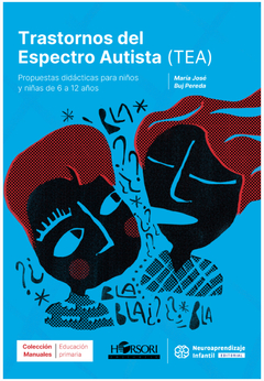 TRASTORNOS DEL ESPECTRO AUTISTA (TEA).BUJ PEREDA, MARIA JOSE