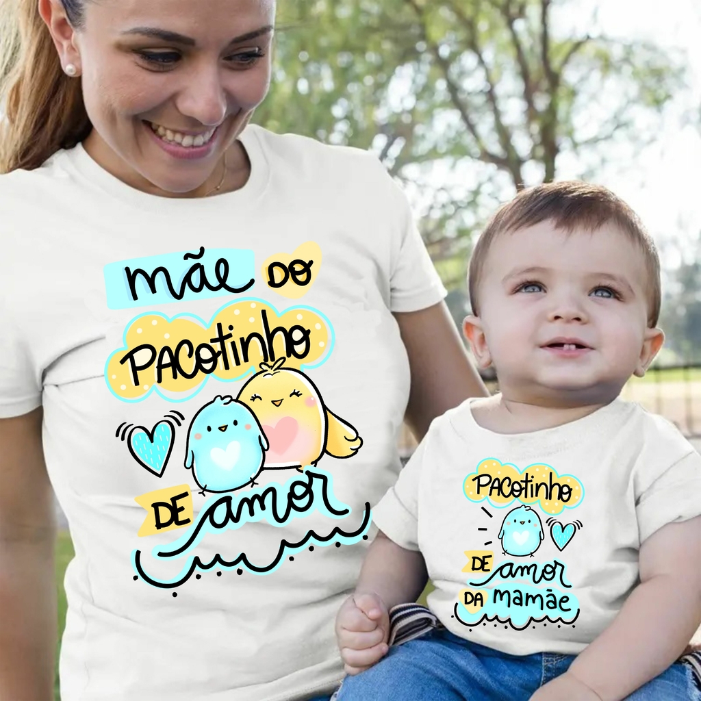 Camiseta Tal Mãe Tal Filho - Coleção Dia das Mães - Mãe do Pacotinho de Amor