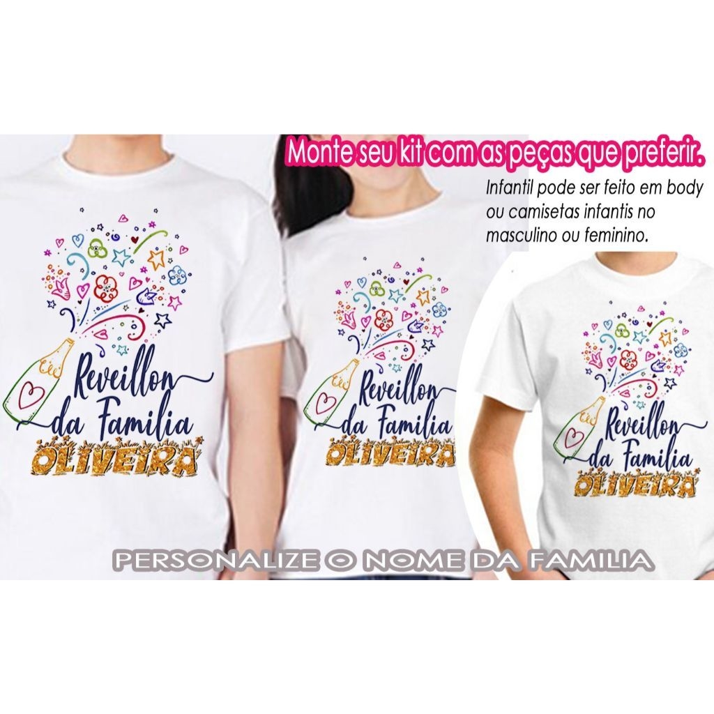 Camiseta Família - Reveillon da Família...