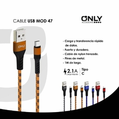 CABLE DE DATOS USB TIPO C ONLY MOD47 - comprar online