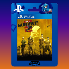 How To Survive 2 PS4