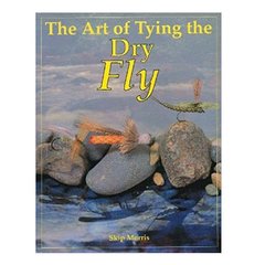 THR ART OF TYING THE DRY FLY