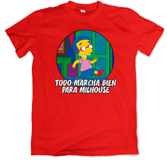 Todo Marcha Bien Para Milhouse - Remera en internet