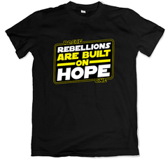 Remera cine star wars la guerra de las galaxias rogue one rebelion are built on hope negra