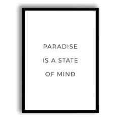 CUADRO PARADISE IS A STATE OF MIND