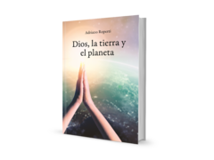 Dios, la tierra y el planeta