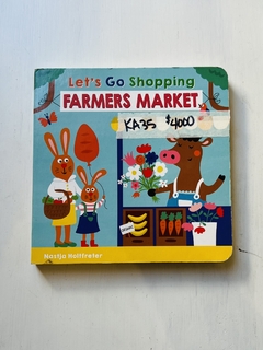 Libro: Let's Go Shopping Farmers Market Board Book | Nastja Holfreter