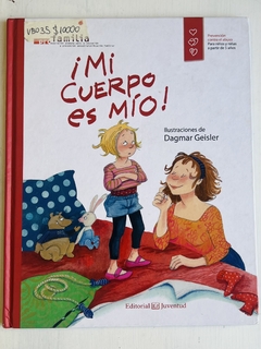 Mi cuerpo es mio a partir de 5 Años | editorial juventud