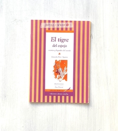 Libro | El tigre del espejo | Ed. abran cancha | Graciela Perez Aguilar - comprar online