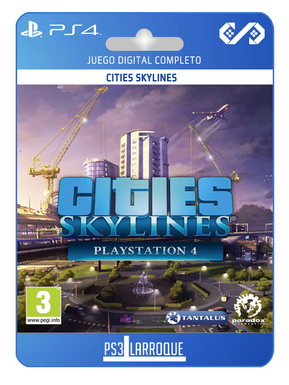 CITIES SKYLINES PS4 DIGITAL - Comprar en Ps3 Larroque