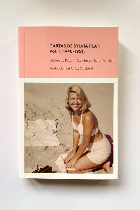 Cartas de Sylvia Plath. Vol 1 (1940-1951)