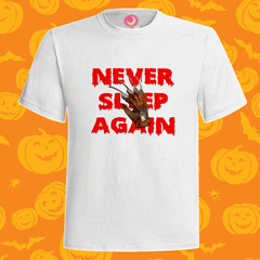 Remeras NEVER SLEEP AGAIN FREDDY KRUEGER