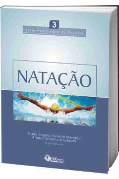 Livro - Natação: Série psicologia do esporte