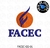 Vestibular	FACEC-GO	Cerimônia de entrega do jaleco UNIFACEC-GO