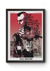 Quadro Arte Taxi Driver Poster Moldurado