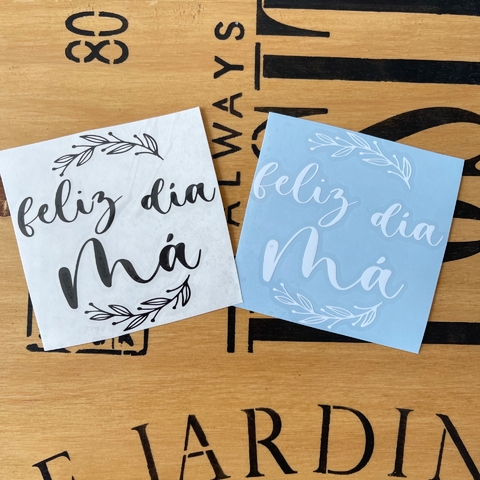 V - COD012 - FELIZ DÍA MÁ - 8X8CM