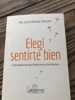 Libro: Elegí sentirte bien