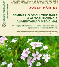 Seminario de Cultivos para la Soberanía Alimentaria y Medicinal 2020 (grabado)