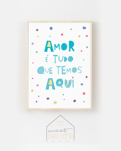 Quadro Lúdico Para Quarto Infantil - Amor é Tudo Que Temos Aqui na internet