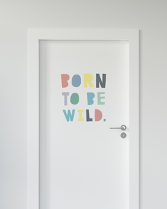 Adesivo Decorativo Para Parede - Born To Be Wild - comprar online