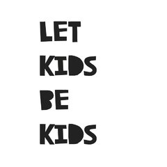 Coleção Let Kids Be Kids - comprar online