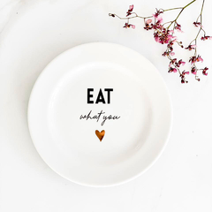 Eat What You Love Prato de Sobremesa - comprar online