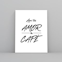 Amor e café Placa Decorativa