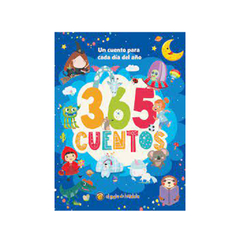 LIBRO 365 CUENTOS UN CUENTO PARA CADA DÍA DEL AÑO