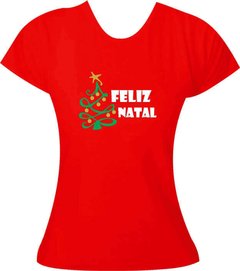 T-Shirt feminina Natal Feliz Natal