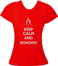 T-Shirt feminina Natal Keep Calm and Hohoho