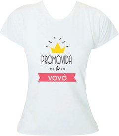 Camiseta Promovida a vovó com coroa