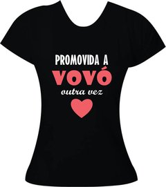 Camiseta Promovida a vovó outra vez - comprar online