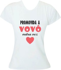 Camiseta Promovida a vovó outra vez - comprar online