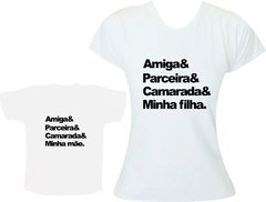 Camisetas Tal mãe tal filha Amiga & Parceira & Camarada & Minha filha. - comprar online