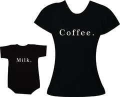 Camisetas Tal Mãe Tal Filha/Filho Coffee e Milk