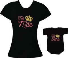 camisetas tal mae tal filha coroa