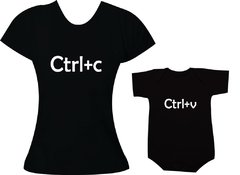 Camisetas Tal mãe tal filha Ctrl c Ctrl v - comprar online